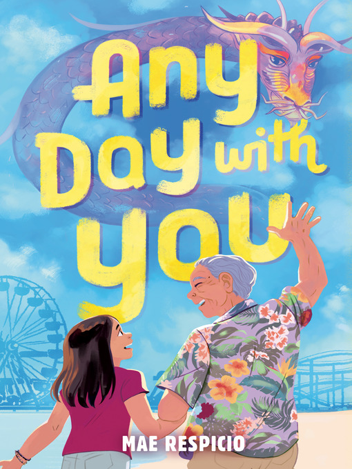 Title details for Any Day with You by Mae Respicio - Available